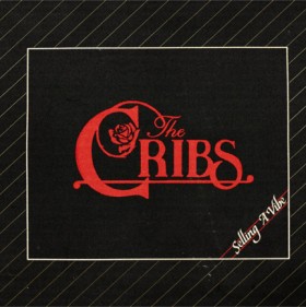 THE CRIBS …