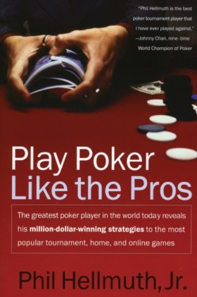 Play Poker …