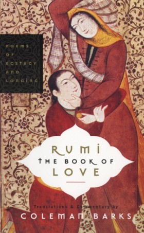 Rumi: The &hellip;