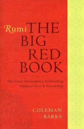 Rumi: The &hellip;