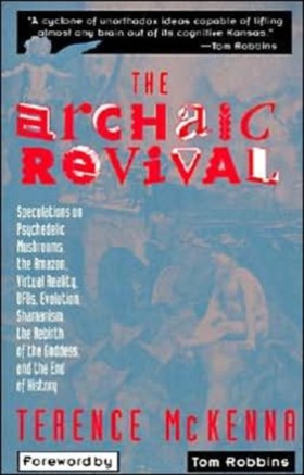 The Archai …
