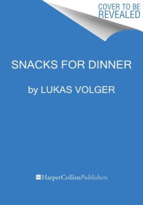 Snacks for …