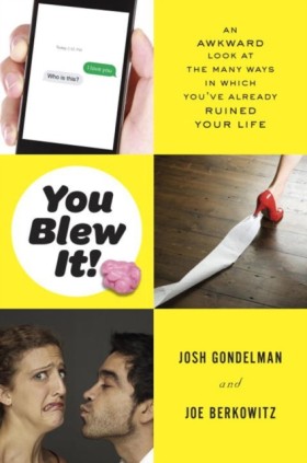 You Blew I …