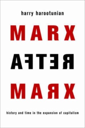 Marx After &hellip;