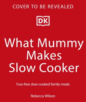 What Mummy &hellip;