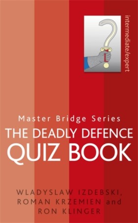 The Deadly …