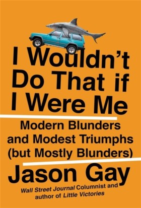 I Wouldnt …
