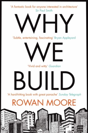 Why We Bui &hellip;