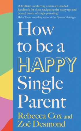 How to Be &hellip;
