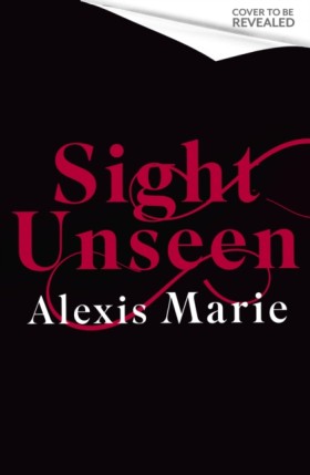 Sight Unse …