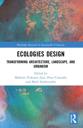 Ecologies &hellip;