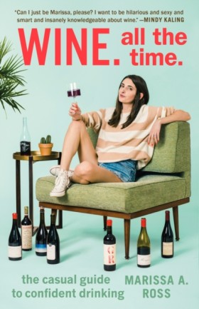 Wine. All …