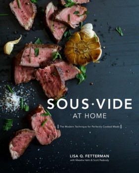 Sous Vide …