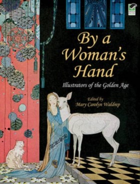 By a Woman …