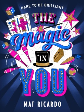 The Magic &hellip;