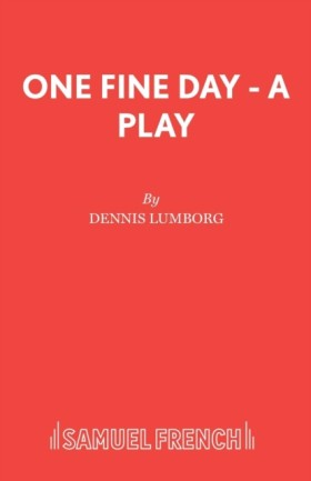 One Fine D …