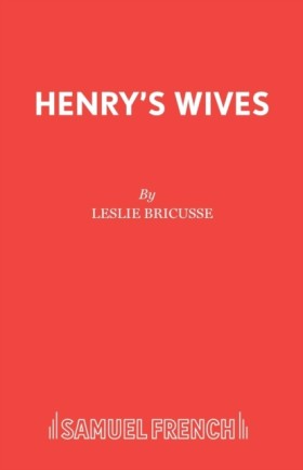 Henrys Wiv …
