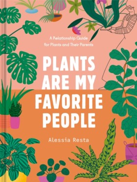 Plants Are …