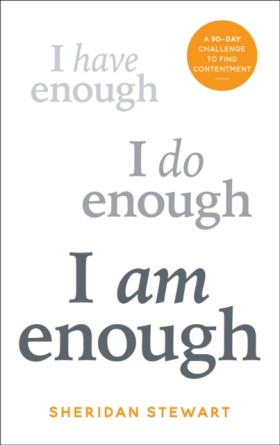 I Am Enoug &hellip;