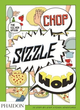 Chop, Sizz …