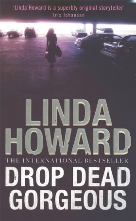 Drop Dead …