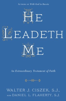 He Leadeth …