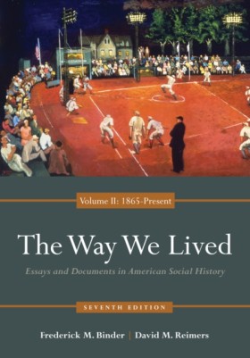 The Way We …