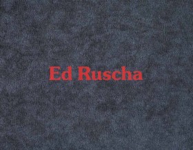 Ed Ruscha: …