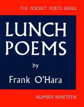 Lunch Poem &hellip;