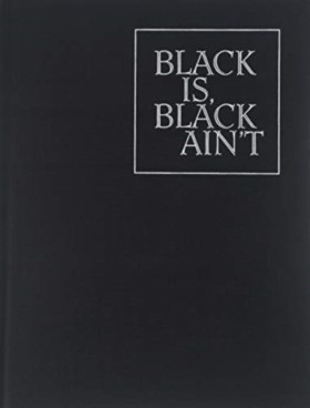 Black is, &hellip;