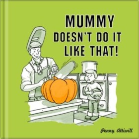 Mummy Does &hellip;