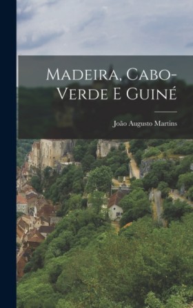 Madeira, C &hellip;