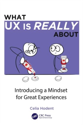 What UX is …