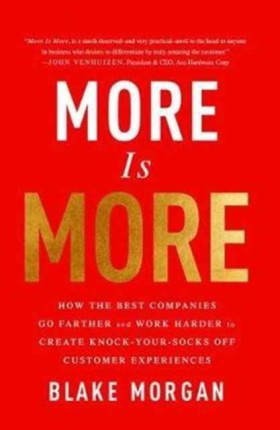 More Is Mo …
