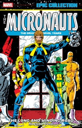 Micronauts …