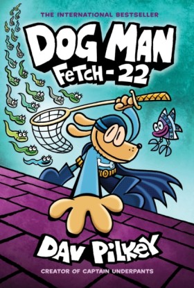 Dog Man: F …