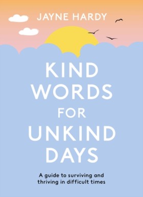 Kind Words &hellip;