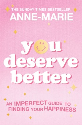 You Deserv …