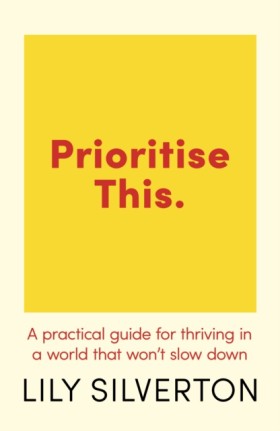 Prioritise &hellip;