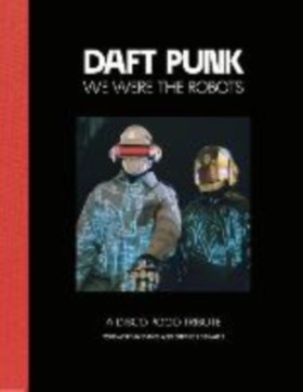 Daft Punk …