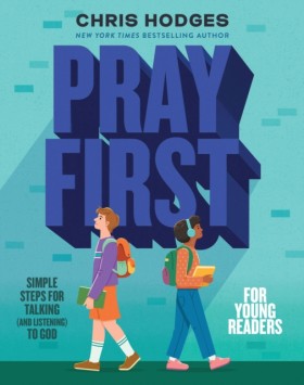 Pray First &hellip;