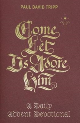 Come, Let &hellip;