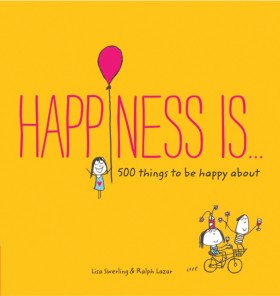 Happiness …