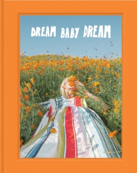 Dream Baby …