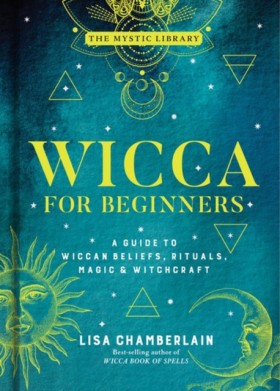Wicca for &hellip;