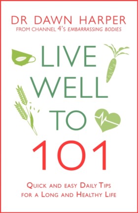 Live Well …