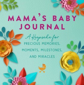 Mamas Baby …