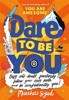 Dare to Be &hellip;