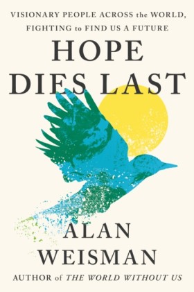 Hope Dies &hellip;