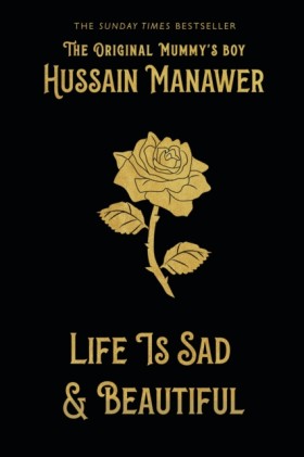 Life is Sa …